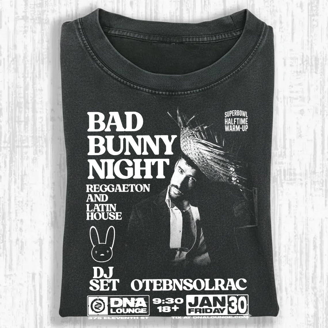 Bad Bunny Night DNA Lounge Vintage Fan Tee | Superbowl Halftime Warm-Up DJ Set Graphic Shirt | Dark Washed Reggaeton Event Tee
