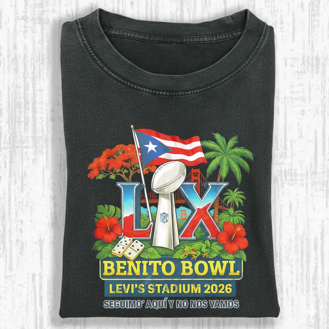 Benito Bowl Super Bowl LIX Fan Tee | Puerto Rico Pride Football Graphic Shirt | Dark Washed Latino Fan Tee - Tuli Clothing