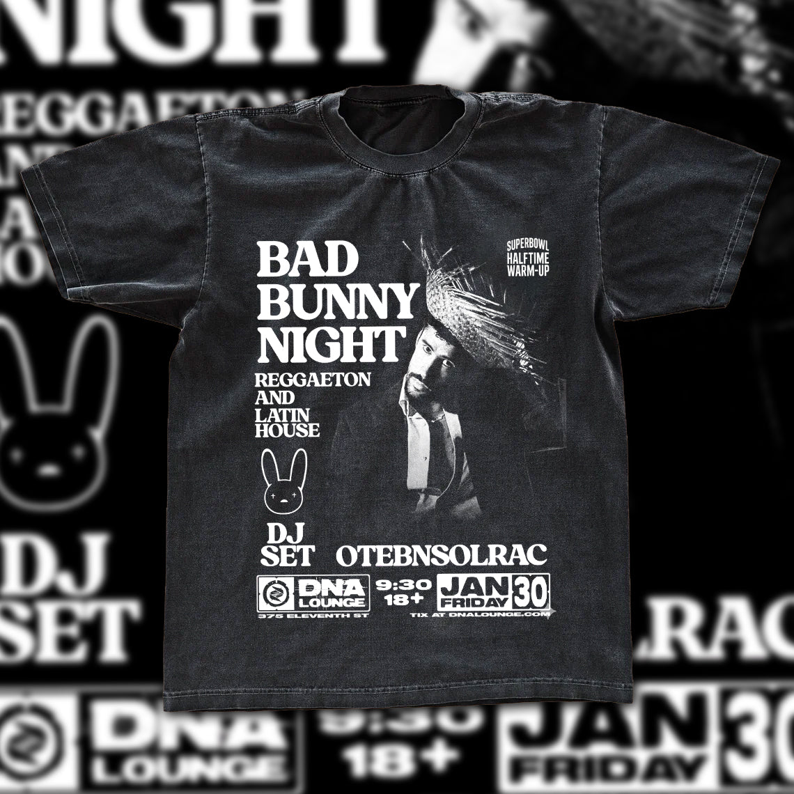 Bad Bunny Night DNA Lounge Vintage Fan Tee | Superbowl Halftime Warm-Up DJ Set Graphic Shirt | Dark Washed Reggaeton Event Tee